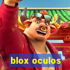 blox oculos